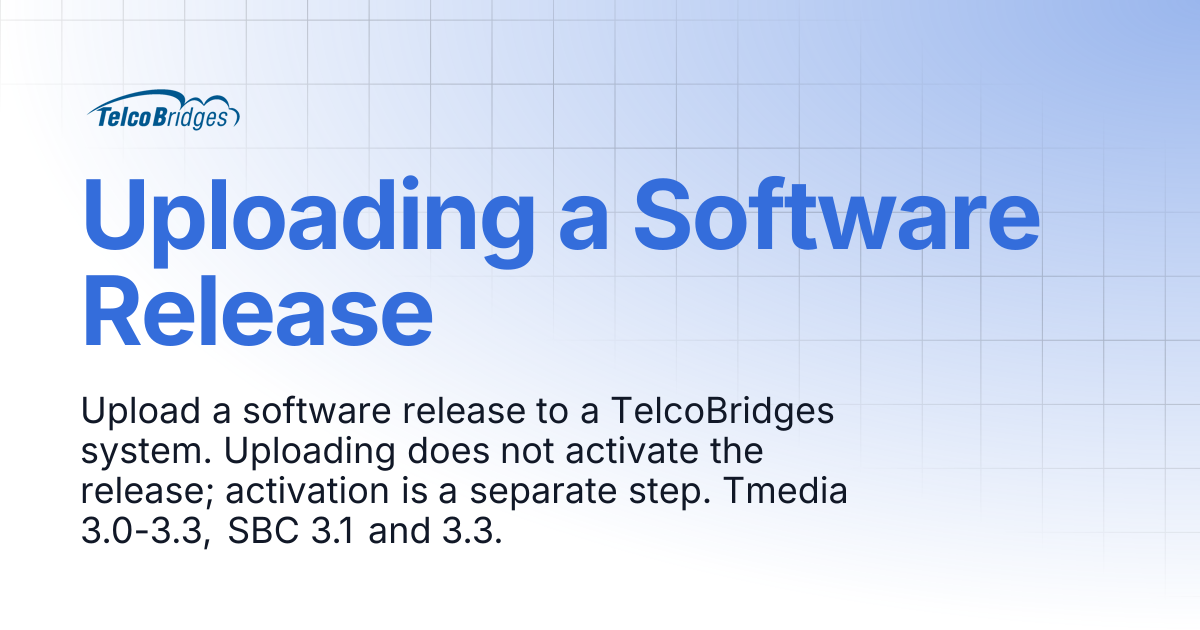 Uploading a Software Release | ProSBC Documentation