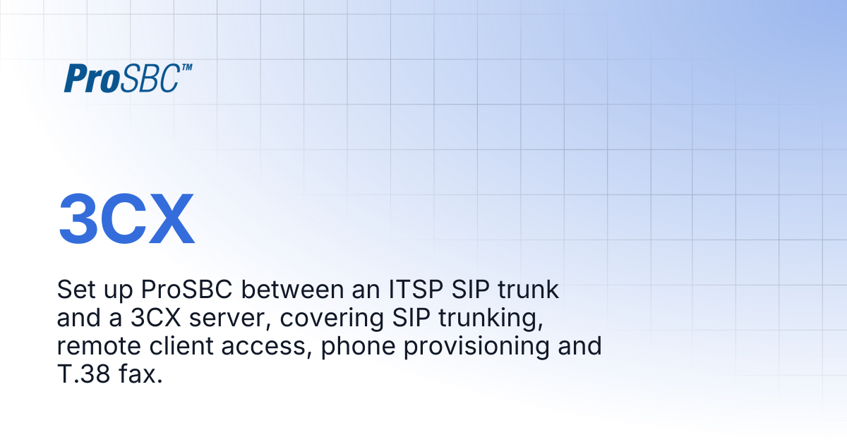 3CX | ProSBC Documentation